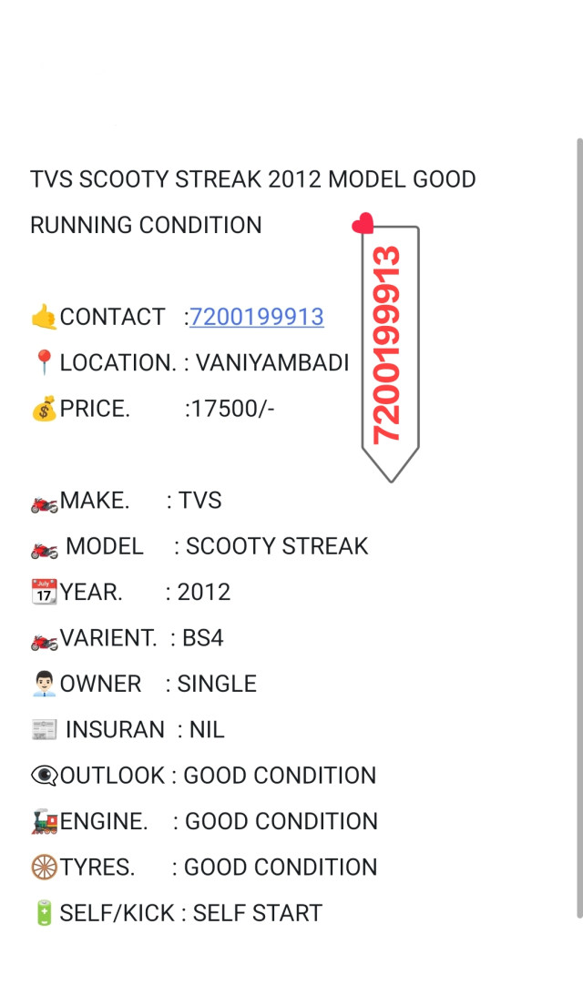 TVS SCOOTY STREAK 2012 MODEL GOOD RUNNING CONDITION   CONTACT   :7200199913 ,LOCATION. : VANIYAMBADI  ????PRICE.         :17500/-  ????️MAKE.      : TVS ????️ MODEL     : SCOOTY STREAK  ????YEAR.       : 2012 ????️VARIENT.  : BS4 ????????‍????OWNER    : S