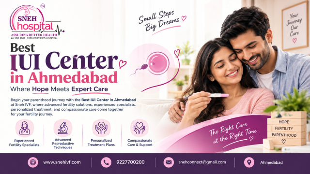 Best IUI Center in Ahmedabad | Where Hope Meets Expert Care | Sneh IVF